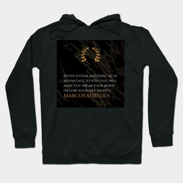 Marcus Aurelius's Integrity: Upholding Word and Self-Respect Above All Hoodie by Dose of Philosophy